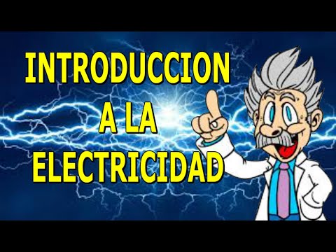 Introducción a la electricidad: Todo lo que debes saber