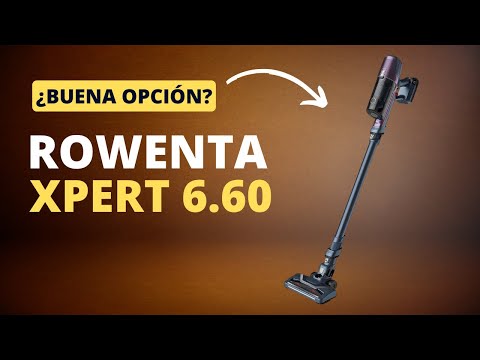 El análisis completo de la aspiradora Rowenta X-Pert 6.60