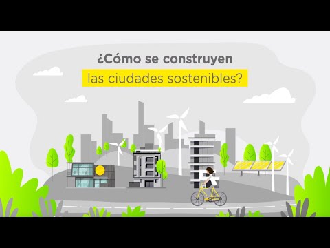 Las claves para construir ciudades sustentables
