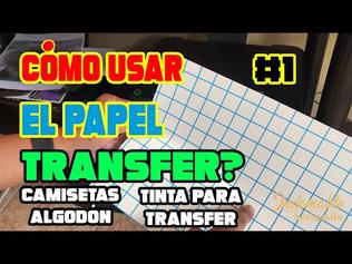 Qué tipo de papel transfer se puede usar para las transferencias de  camisetas con plancha?