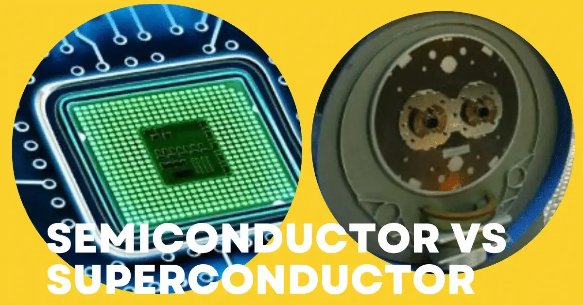 Conductor vs Semiconductor: ¿Cuál es la diferencia?