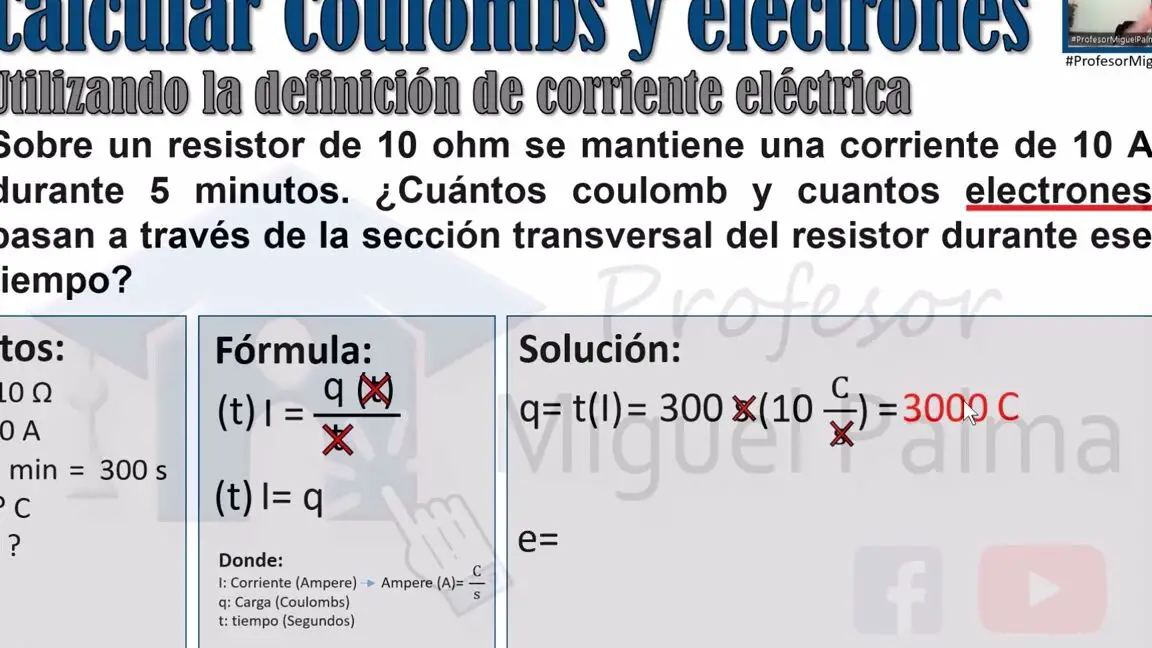 Determina los coulombs correspondientes a diferentes cantidades de electrones