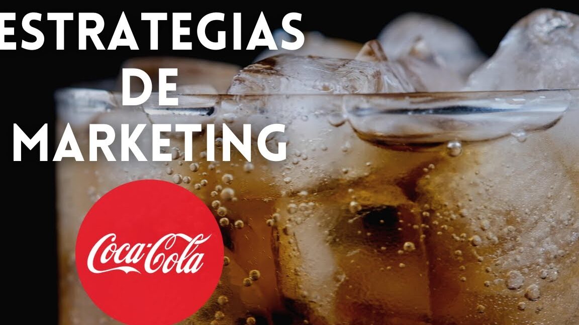 El éxito de Coca Cola: Estrategias de segmentación de mercado