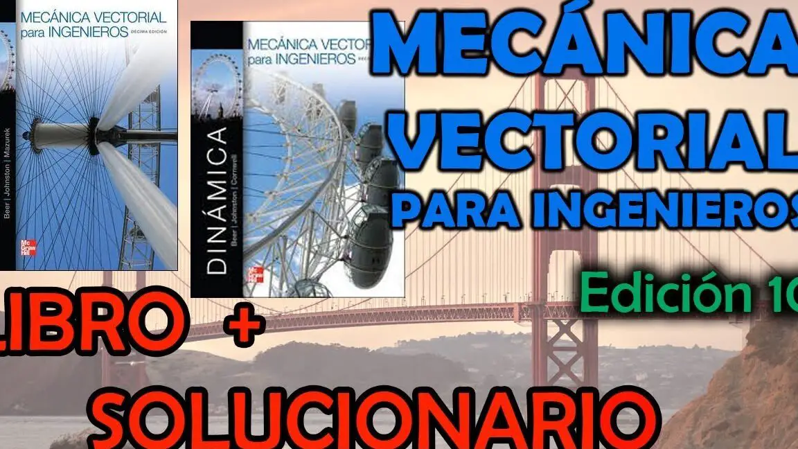 Solucionario en PDF de Mecánica Vectorial para Ingenieros Estática 8ª Edición